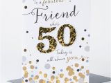 Fiftieth Birthday Cards 50th Birthday Card Friend who 39 S 50 Only 1 49