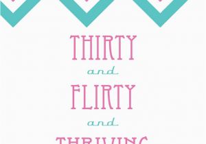 Flirty Happy Birthday Quotes 26 Best Thirty Flirty and Thriving Images On Pinterest