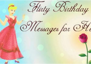 Flirty Happy Birthday Quotes Flirt Messages for Friend Flirt Text Messages Friends