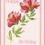 Flower Cards for Birthdays Flower Greeting Cards for Birthdays