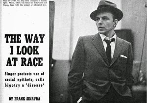 Frank Sinatra Happy Birthday Meme Frank Sinatra Quot the Way I Look at Race Quot X Urban Music Mag