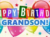 Free Animated Birthday Cards for Grandson Happy Birthday for Grandson Great Wishes for Grandson