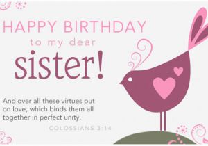 Free Birthday Cards for Sisters Happy Birthday to My Dear Sister Pictures Photos and