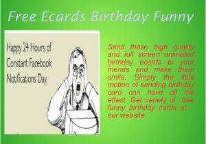 Free Birthday E Cards Online Funny Funny Birthday Ecards Free