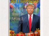 Free Donald Trump Birthday Card Birthday Card Donald Trump Funny Birthday Card Funny