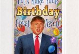 Free Donald Trump Birthday Card Donald Trump Funny Birthday Card Funny Greeting Card Funny