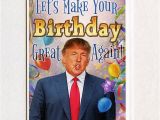 Free Donald Trump Birthday Card Donald Trump Funny Birthday Card Funny Greeting Card Funny