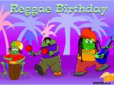 Free Electronic Birthday Cards with Music Ecards Have A Reggae Birthday