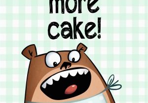 Free Funny Adult Birthday Cards Eat More Cake Free Birthday Card Greetings island