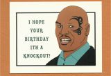 Free Funny Adult Birthday Cards Mike Tyson Birthday Funny Birthday Card Birthday Card