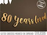 Free Happy 80th Birthday Banner 80th Birthday Banner 80 Years Loved Glitter Banner 80th