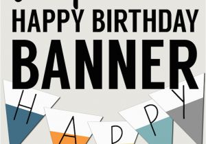 Free Happy Birthday Banner to Print Free Printable Happy Birthday Banner Paper Trail Design