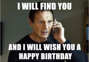 Free Happy Birthday Memes Birthday Meme Birthday Memes Liam Neeson Liam Neeson