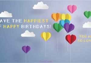 Free Online Birthday Cards to Email Free Have the Happiest Birthday Ecard Email Free