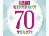 Free Printable 70th Birthday Cards 70 today 70th Birthday Card 2 50 A Great Range Of 70