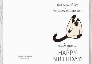 Free Printable Cat Birthday Cards Funny Birthday Cards Printables Funny Siamese Cat Birthday