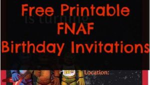 Free Printable Five Nights at Freddy S Birthday Invitations Free Printable Five Nights at Freddy S Birthday