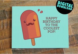 Free Printable Funny Birthday Cards for Dad Printable Dad Birthday Card Coolest Pop Digital