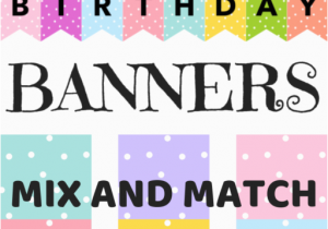 Free Templates for Happy Birthday Banners Happy Birthday Banners Buntings Free Printable