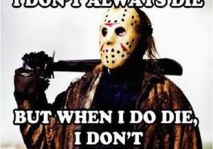 Friday the 13th Birthday Meme the 25 Best Friday the 13th Memes Ideas On Pinterest