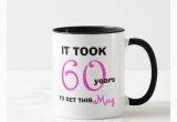 Fun Birthday Gifts for Her 60th Birthday Gift Ideas for Her Mug Funny Zazzle
