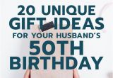 Fun Birthday Gifts for Husband Gift Ideas for Your Husband S 50th Birthday Gift Ideas