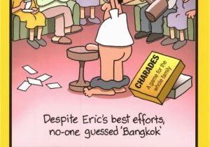 Funniest Birthday Cards Of All Time Funny Eric Charades Bangkok Birthday Greeting Card Cards