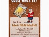 Funny 19th Birthday Cards Funny 19th Birthday Party Invitation with Big Beer Zazzle