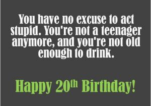 Funny 20th Birthday Cards 20th Birthday Wishes to Write In A Card Holidappy