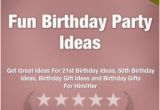 Funny 21st Birthday Gift Ideas for Him Fun Birthday Party Ideas Get Great Ideas for 21st Birthday