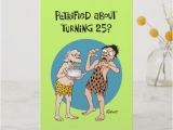 Funny 25th Birthday Cards Funny 25th Birthday Card Zazzle Com