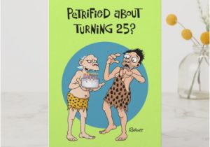 Funny 25th Birthday Cards Funny 25th Birthday Card Zazzle Com