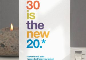 Funny 30th Birthday Gifts for Him Nz 39 30 is the New 20 39 Funny 30th Birthday Card by Wordplay