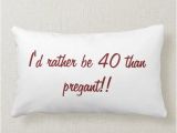 Funny 40 Birthday Gifts for Him Funny Pillow 40 Year Old Birthday Gift Zazzle