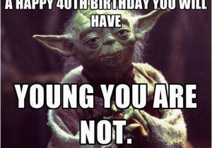 Funny 40 Birthday Memes 25 Unique 40th Birthday Quotes Ideas On Pinterest 40