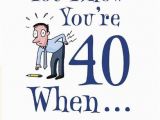 Funny 40 Year Old Birthday Cards 40th Birthday Jokes Quotes Quotesgram