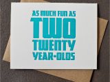 Funny 40 Year Old Birthday Cards Letterpress 40th Birthday Card Fun as Two 20 Year Olds
