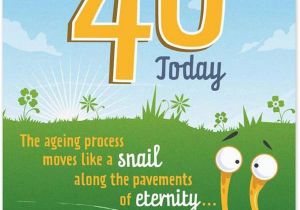 Funny 40th Birthday Card Sayings Happy 40th Birthday Quotes Images and Memes