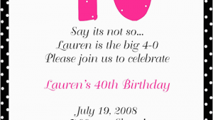 Funny 40th Birthday Invitation Wording Samples 40th Birthday Party Invitation Wording Free Printable