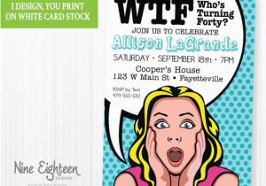 Funny 40th Birthday Invites Items Similar to Funny 40th Birthday Party Invitation Pop