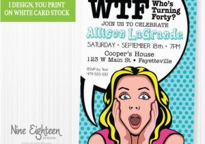 Funny 40th Birthday Invites Items Similar to Funny 40th Birthday Party Invitation Pop