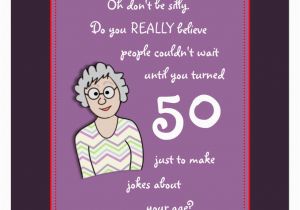 Funny 50th Birthday Card Sayings 50th Birthday Quotes Funny Quotesgram