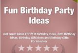 Funny 50th Birthday Gift Ideas for Him Fun Birthday Party Ideas Get Great Ideas for 21st Birthday