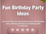 Funny 50th Birthday Gift Ideas for Him Fun Birthday Party Ideas Get Great Ideas for 21st Birthday