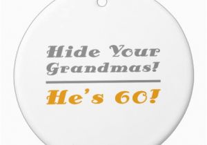 Funny 60th Birthday Gifts for Him Funny 60th Birthday Gifts for Him Christmas Tree ornaments