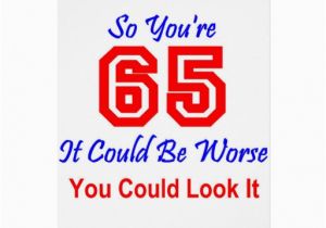 Funny 65th Birthday Cards Fun 65th Birthday Greeting Cards Zazzle