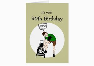 Funny 90th Birthday Cards 90th Birthday Funny Lawnmower Insult Card Zazzle