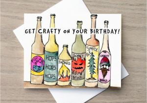 Funny Beer Birthday Cards Birthday Card Funny Birthday Card Beer Card Craft Beer