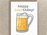 Funny Beer Birthday Cards Happy Beerthday Beer Card Beer Birthday Card Birthday