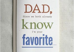 Funny Birthday Card Ideas for Dad Father Birthday Card Funny Dad since We Both Already Know